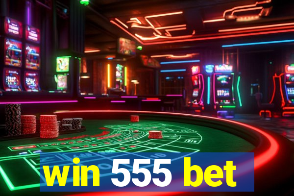 win 555 bet